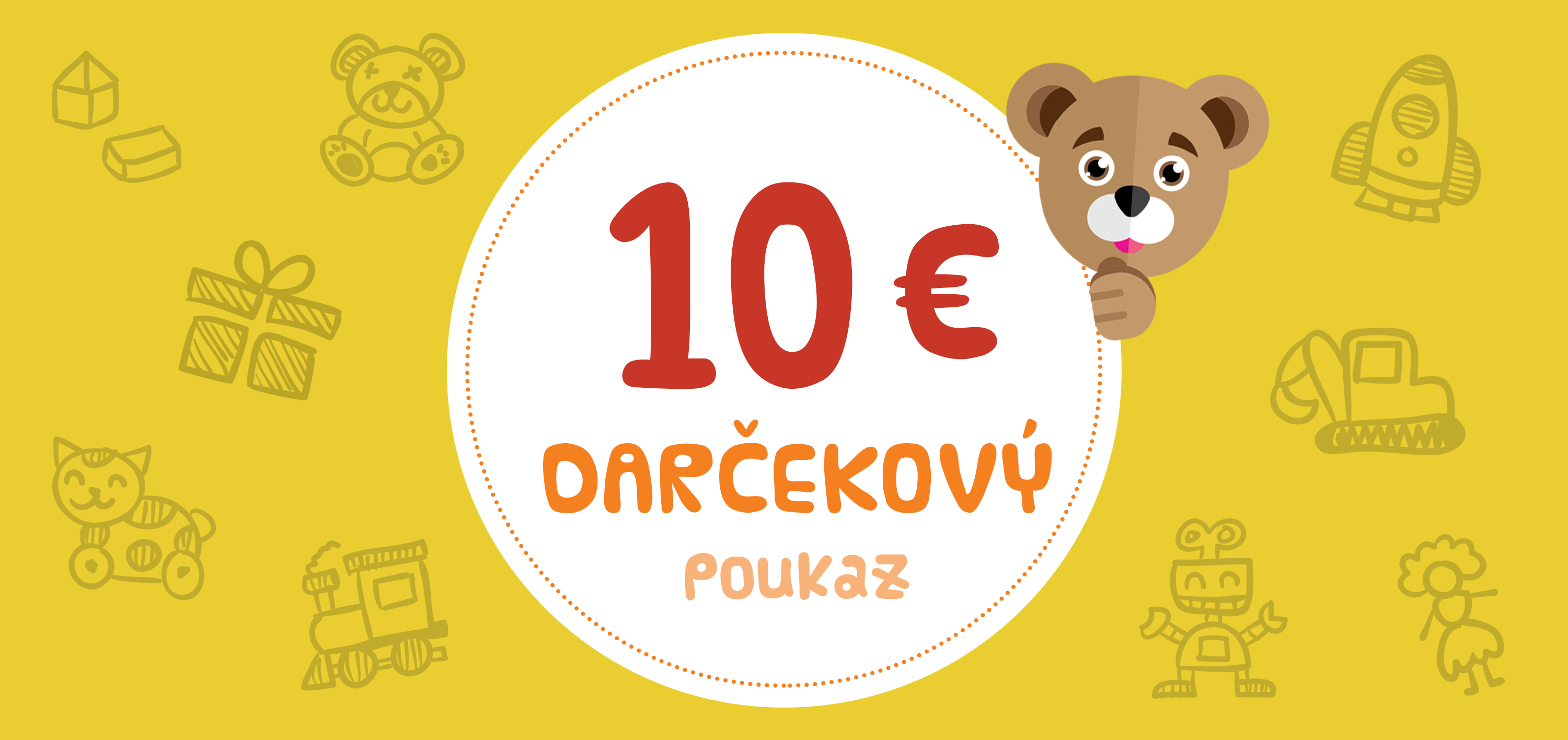 Darčekové kupóny - Darčekový poukaz 10€ 