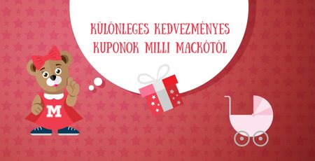 Milli mackó különleges kedvezménykuponjai